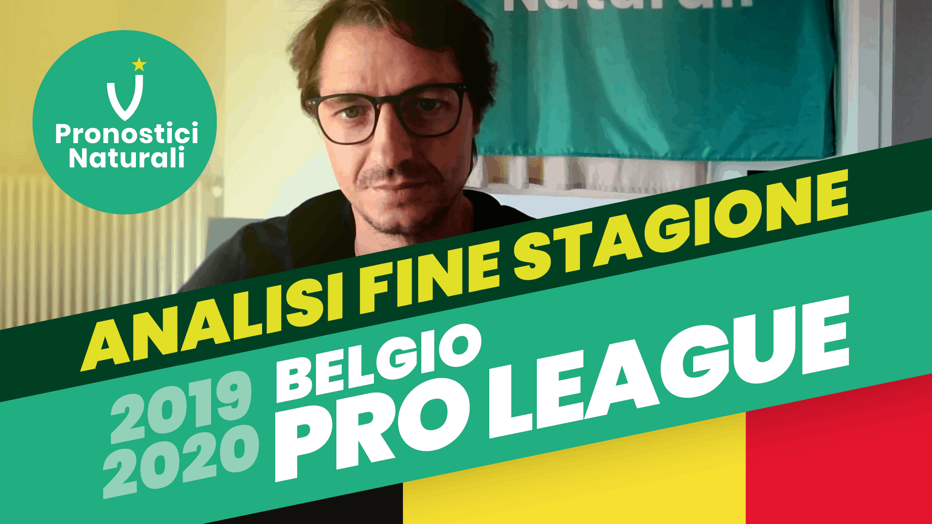 Pronostici Naturali Social YouTube Analisi Post Campionato Belgio Pro League Domenica 13 Set 2020