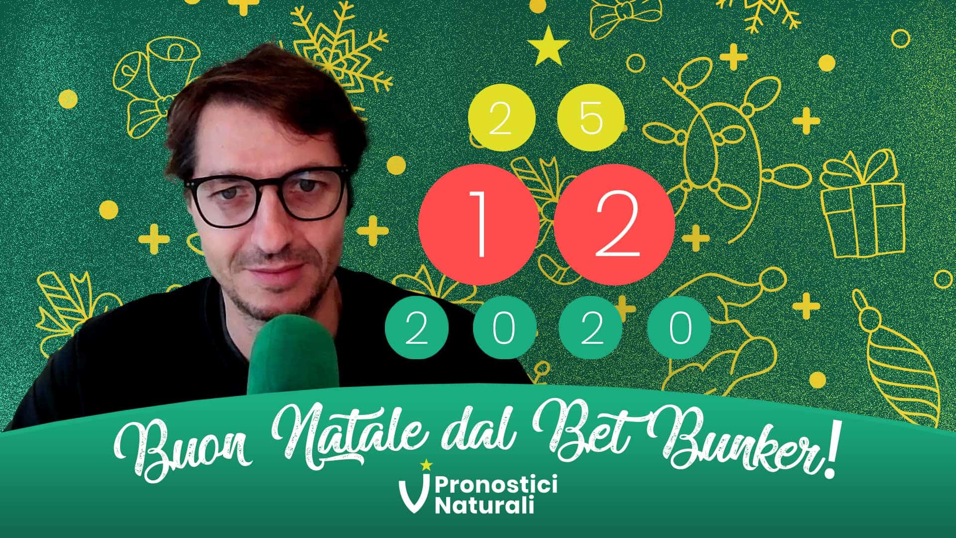 Pronostici Naturali Video Analisi Scommesse Betting Calcio Speciali Natale 2020