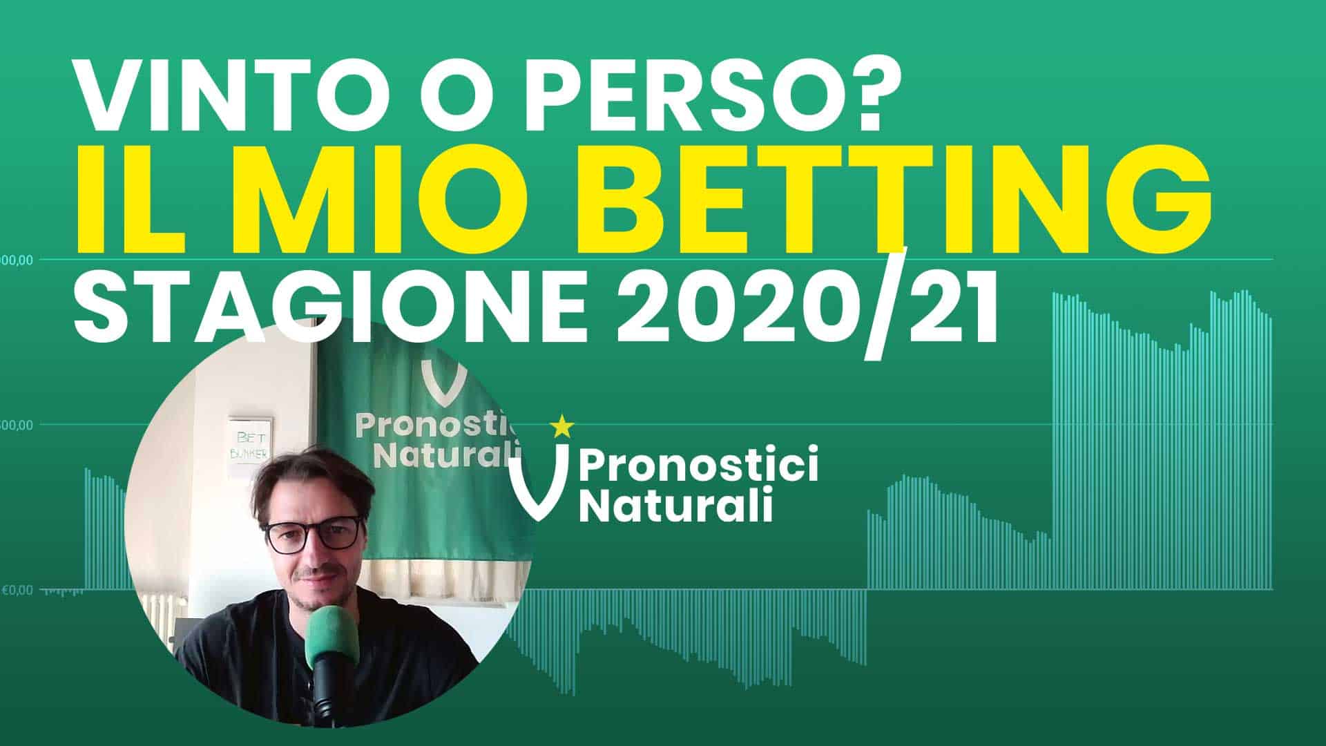 Pronostici Naturali Video Speciele Analisi Finale Betting Calcio Stagione 2020-2021